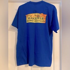 Extreme Makeover Home Edition Shirt Signed by The Cast.